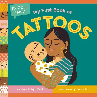 Moja prvá kniha tetovaní - My First Book of Tattoos