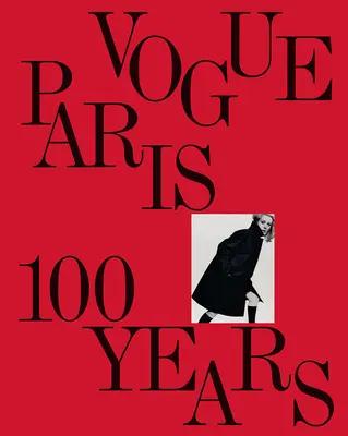 Vogue Paris: 100 rokov - Vogue Paris: 100 Years