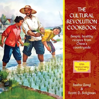 Kuchárska kniha kultúrnej revolúcie - Cultural Revolution Cookbook
