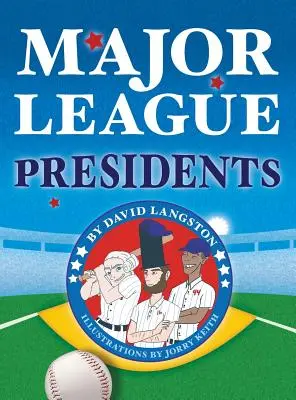 Prezidenti najvyššej ligy - Major League Presidents