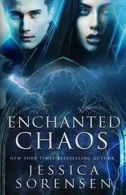 Začarovaný chaos - Enchanted Chaos