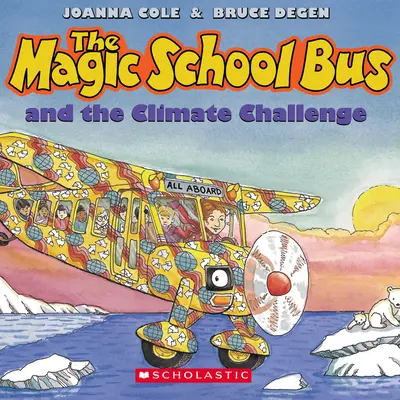 Magický školský autobus a klimatické výzvy [s CD (audio)] - The Magic School Bus and the Climate Challenge [With CD (Audio)]