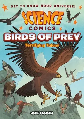 Vedecký komiks: Dravé vtáky: Desivé pazúry - Science Comics: Birds of Prey: Terrifying Talons