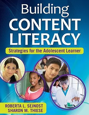 Budovanie obsahovej gramotnosti: stratégie pre dospievajúceho žiaka - Building Content Literacy: Strategies for the Adolescent Learner