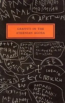 Grafity na aténskej agore - Graffiti in the Athenian Agora