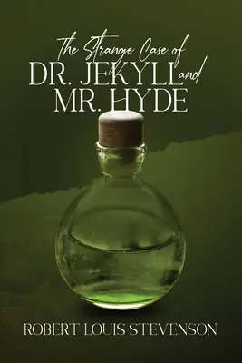 Podivný prípad doktora Jekylla a pána Hyda (anotované, Mass Market) - The Strange Case of Dr. Jekyll and Mr. Hyde (Annotated, Mass Market)