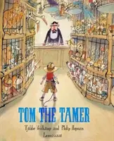 Krotiteľ Tom - Tom the Tamer