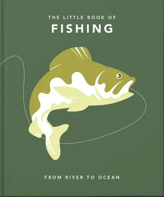 Malá kniha o rybolove - The Little Book of Fishing