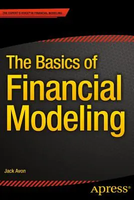 Základy finančného modelovania - The Basics of Financial Modeling