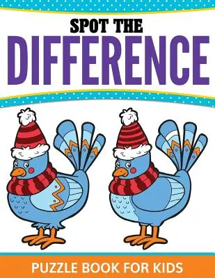 Kniha s hádankami pre deti (Spot The Difference Puzzle Book for Kids) - Spot The Difference Puzzle Book For Kids