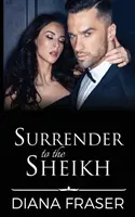 Podľahnúť šejkovi - Surrender to the Sheikh