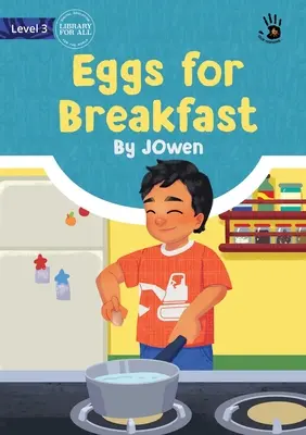 Vajíčka na raňajky - Eggs for Breakfast