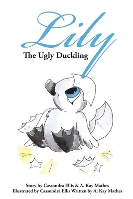 Škaredé káčatko Lily - Lily the Ugly Duckling