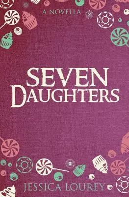 Sedem dcér: Kniha tajomstiev Catalain Novella - Seven Daughters: A Catalain Book of Secrets Novella