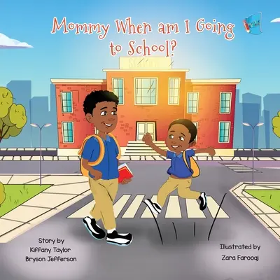Mamička: Kedy idem do školy - Mommy When Am I Going to School