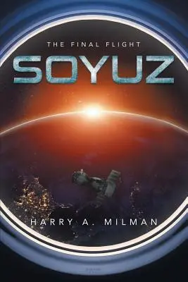 Sojuz: Posledný let - Soyuz: The Final Flight