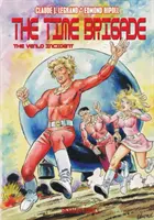 Brigáda času #1: Incident vo Venlo - The Time Brigade #1: The Venlo Incident