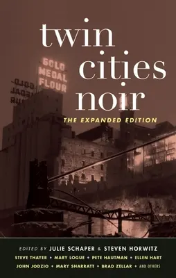 Twin Cities Noir: Rozšírené vydanie - Twin Cities Noir: The Expanded Edition