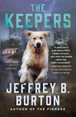 Strážcovia: Mace Reid K-9 Mystery - The Keepers: A Mace Reid K-9 Mystery