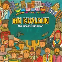 Ibn Chaldún: Veľký historik - Ibn Khaldun: The Great Historian