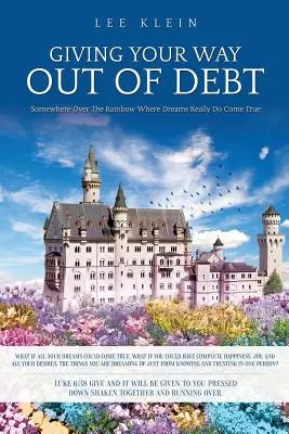 Darovanie cesta z dlhov - Giving Your Way Out of Debt