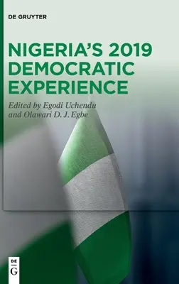 Demokratické skúsenosti Nigérie v roku 2019 - Nigeria's 2019 Democratic Experience