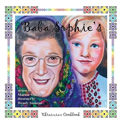 Ukrajinská kuchárska kniha Baba Sophie - Baba Sophie's Ukrainian Cookbook
