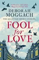 Blázon do lásky - Vybrané poviedky - Fool for Love - The Selected Short Stories