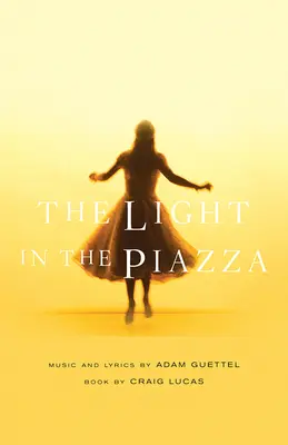 Svetlo na námestí - The Light in the Piazza