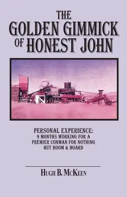 Zlatý trik Poctivého Johna - The Golden Gimmick of Honest John