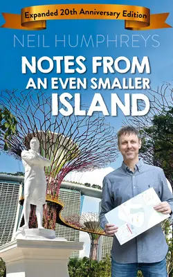 Zápisky z ešte menšieho ostrova: Rozšírené vydanie pri príležitosti 20. výročia - Notes from an Even Smaller Island: Expanded 20th Anniversary Edition