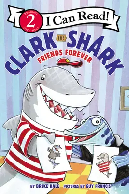 Žralok Clark: Priatelia naveky - Clark the Shark: Friends Forever