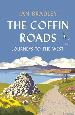 Cesty do rakvy: Cesty na Západ - The Coffin Roads: Journeys to the West