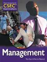 Home Economics for CSEC (R) Examinations Student's Book: Manažment - Home Economics for CSEC (R) Examinations Student's Book: Management