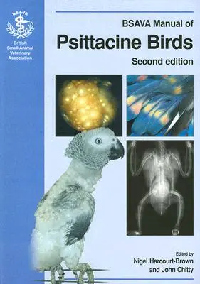 BSAVA Príručka vtákov rodu Psittacine - BSAVA Manual of Psittacine Birds