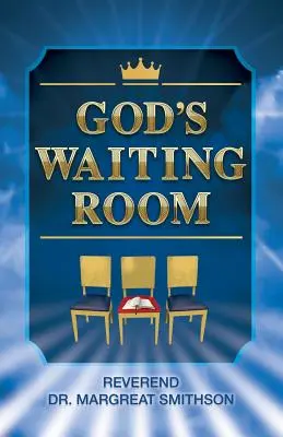 Božia čakáreň - God's Waiting Room