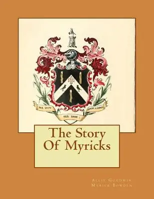 Príbeh Myricks - The Story Of Myricks