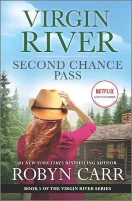 Druhá šanca: Virgin River Novel - Second Chance Pass: A Virgin River Novel