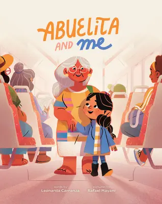 Abuelita a ja - Abuelita and Me