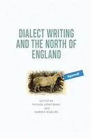 Nárečové písanie a severné Anglicko - Dialect Writing and the North of England