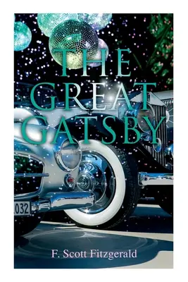 Veľký Gatsby - The Great Gatsby