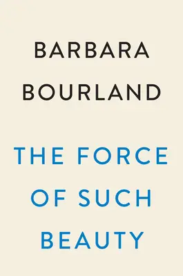 Sila takej krásy - The Force of Such Beauty