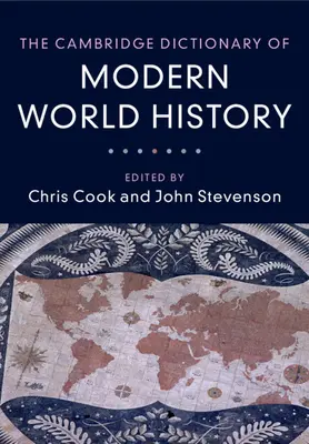 Cambridgeský slovník moderných svetových dejín - The Cambridge Dictionary of Modern World History