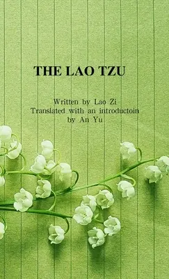 Lao Tzu - The Lao Tzu