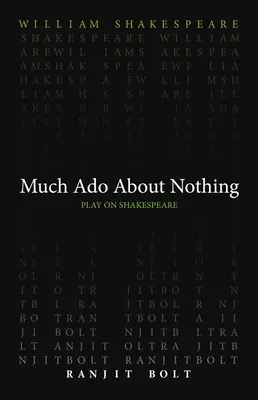 Mnoho povyku pre nič - Much ADO about Nothing