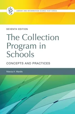 Zbierkový program v školách: Koncepcie a postupy - The Collection Program in Schools: Concepts and Practices