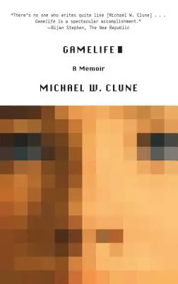 Herný život: Spomienky - Gamelife: A Memoir