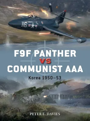 F9F Panther Vs Communist AAA: Kórea 1950-53 - F9F Panther Vs Communist AAA: Korea 1950-53