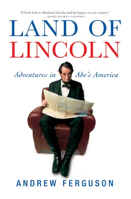 Krajina Lincoln: Dobrodružstvá v Abeovej Amerike - Land of Lincoln: Adventures in Abe's America
