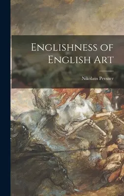 Anglickosť anglického umenia - Englishness of English Art